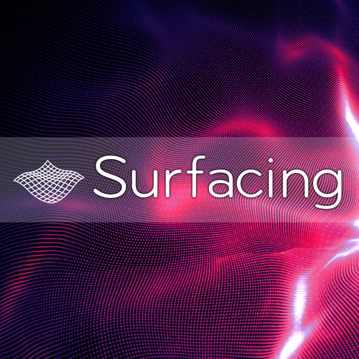 Surfacing